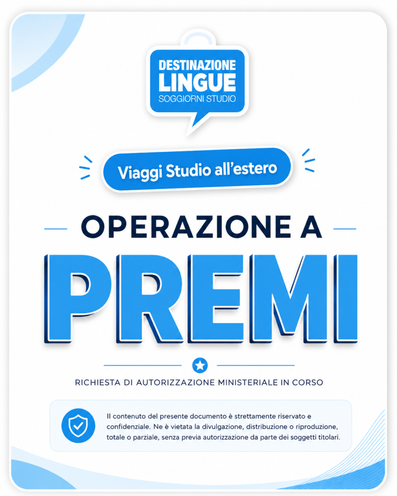 Destinazione Lingue - OPERAZIONE A PREMI - Vacanze Studio all'estero